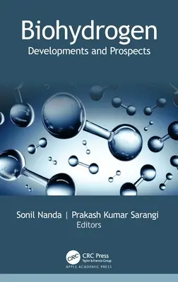 Biohidrógeno: Avances y perspectivas - Biohydrogen: Developments and Prospects