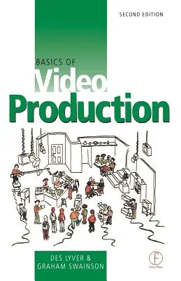 Fundamentos de la producción de vídeo - Basics of Video Production