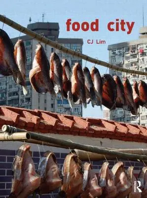 La ciudad de la comida - Food City