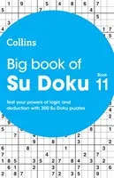 Gran Libro de Su Doku 11 - 300 crucigramas Su Doku - Big Book of Su Doku 11 - 300 Su Doku Puzzles