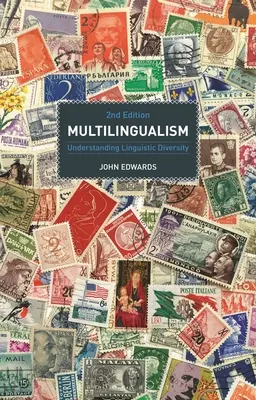 Multilingüismo: Comprender la diversidad lingüística - Multilingualism: Understanding Linguistic Diversity