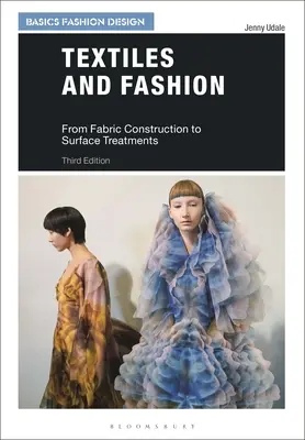 Textiles y moda: De la construcción de tejidos al tratamiento de superficies - Textiles and Fashion: From Fabric Construction to Surface Treatments