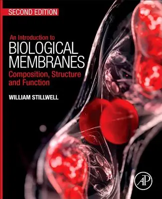 Introducción a las membranas biológicas: Composición, estructura y función - Introduction to Biological Membranes: Composition, Structure and Function