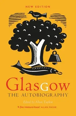 Glasgow: La autobiografía - Glasgow: The Autobiography