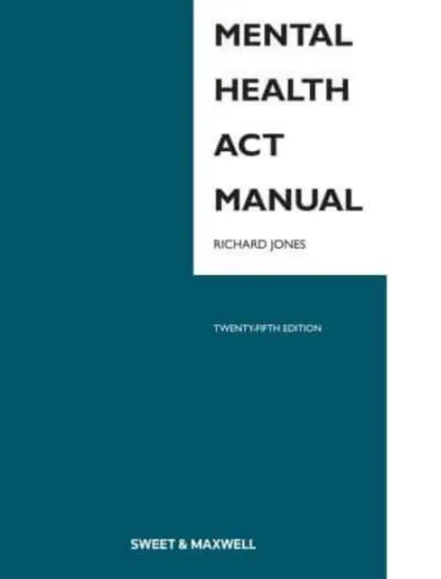 Manual de la Ley de Salud Mental - Mental Health Act Manual