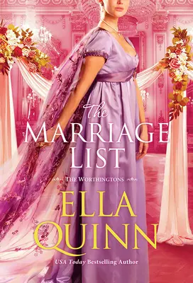 The Marriage List: Un romance de la Regencia en el que los polos opuestos se atraen - The Marriage List: An Opposites Attract Regency Romance