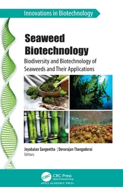 Biotecnología de las algas marinas: Biodiversidad y biotecnología de las algas marinas y sus aplicaciones - Seaweed Biotechnology: Biodiversity and Biotechnology of Seaweeds and Their Applications