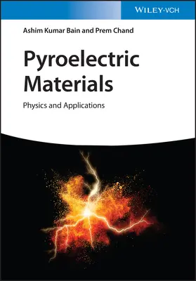 Materiales piroeléctricos: Física y aplicaciones - Pyroelectric Materials: Physics and Applications