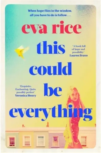 Esto podría serlo todo: la nueva novela de la autora de El arte perdido de guardar secretos que te hará sentir bien - This Could be Everything - the feelgood new novel from the author of The Lost Art of Keeping Secrets