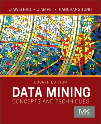 Minería de datos: Conceptos y técnicas - Data Mining: Concepts and Techniques