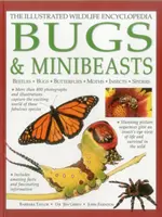 Enciclopedia ilustrada de la fauna: Bichos y minibichos - Illustrated Wildlife Encyclopedia: Bugs & Minibeasts