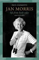 Jan Morris - la vida desde ambos lados - Jan Morris - life from both sides