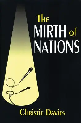 La alegría de las naciones - The Mirth of Nations