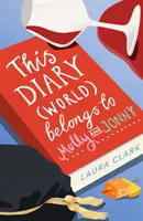 Este diario (mundo) pertenece a Molly y Jonny - This Diary (World) Belongs to Molly and Jonny