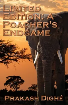 Edición limitada: A Poacher's Endgame - Limited Edition: A Poacher's Endgame