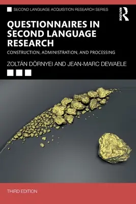 Cuestionarios en la investigación de segundas lenguas: Construcción, administración y procesamiento - Questionnaires in Second Language Research: Construction, Administration, and Processing