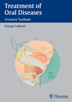 Tratamiento de las enfermedades bucodentales: A Concise Textbook - Treatment of Oral Diseases: A Concise Textbook