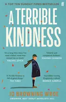 Terrible bondad - El éxito de ventas del Richard and Judy Book Club - Terrible Kindness - The Bestselling Richard and Judy Book Club Pick