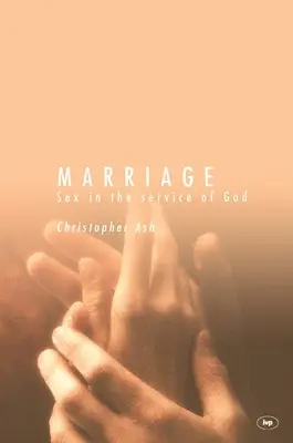 El matrimonio: El sexo al servicio de Dios - Marriage: Sex in the Service of God