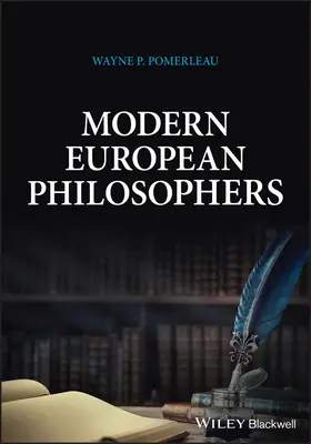 Filósofos europeos modernos - Modern European Philosophers