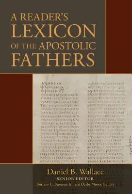 Léxico de los Padres Apostólicos para el lector - A Reader's Lexicon of the Apostolic Fathers