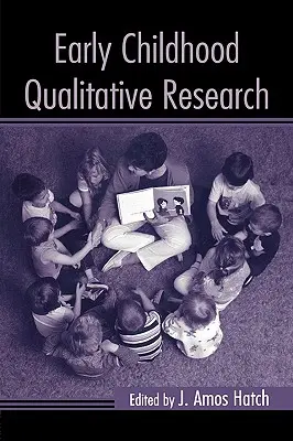 Investigación cualitativa en la primera infancia - Early Childhood Qualitative Research