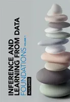 Inferencia y aprendizaje a partir de datos: Volumen 1: Fundamentos - Inference and Learning from Data: Volume 1: Foundations