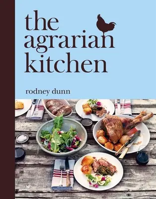 La cocina agraria - The Agrarian Kitchen