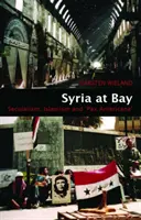 Siria a raya - Laicismo, islamismo y «Pax Americana» - Syria at Bay - Secularism, Islamism, and 