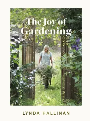 La alegría de la jardinería - The Joy of Gardening