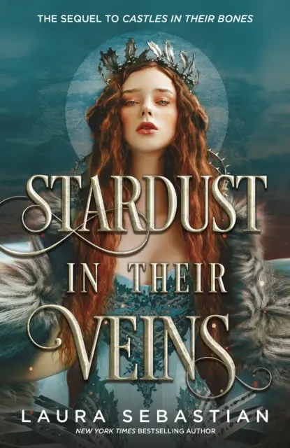 Polvo de estrellas en las venas - Tras los dramáticos y mortales sucesos de Castillos en los huesos - Stardust in their Veins - Following the dramatic and deadly events of Castles in Their Bones