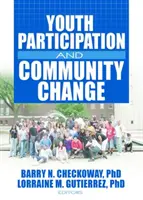 Participación juvenil y cambio comunitario - Youth Participation and Community Change