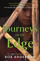 Viajes al límite - Una búsqueda birmana - Journeys on the Edge - A Burmese Quest