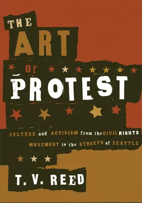 El arte de la protesta: Cultura y activismo desde el movimiento por los derechos civiles hasta las calles de Seattle - The Art of Protest: Culture and Activism from the Civil Rights Movement to the Streets of Seattle