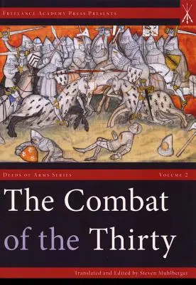 El combate de los Treinta - The Combat of the Thirty