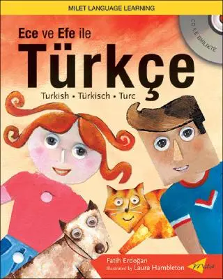 Ece Ve Efe Ile Turkce [Con CD] - Ece Ve Efe Ile Turkce [With CD]