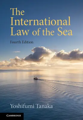 Derecho internacional del mar (Tanaka Yoshifumi (Universidad de Copenhague)) - International Law of the Sea (Tanaka Yoshifumi (University of Copenhagen))