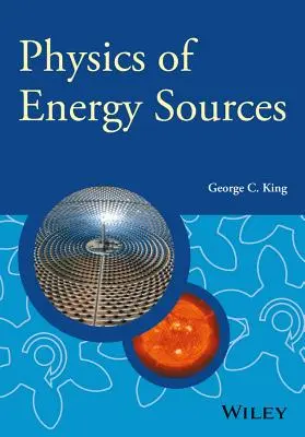 Física de las fuentes de energía - Physics of Energy Sources