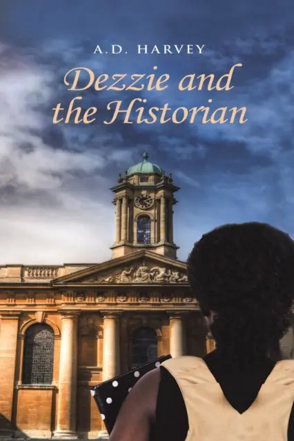 Dezzie y el historiador - Dezzie and the Historian