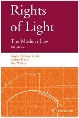 Derechos de la luz - La ley moderna (Francis Andrew (Serle Court)) - Rights of Light - The Modern Law (Francis Andrew (Serle Court))