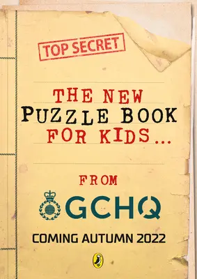 Puzzles para espías: El nuevo libro de rompecabezas de Gchq - Puzzles for Spies: The Brand-New Puzzle Book from Gchq