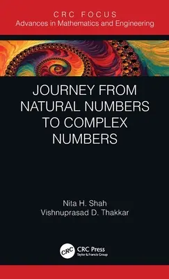Viaje de los Números Naturales a los Números Complejos - Journey from Natural Numbers to Complex Numbers