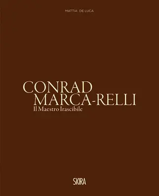 Conrad Marca-Relli: El maestro irascible - Conrad Marca-Relli: The Irascible Master