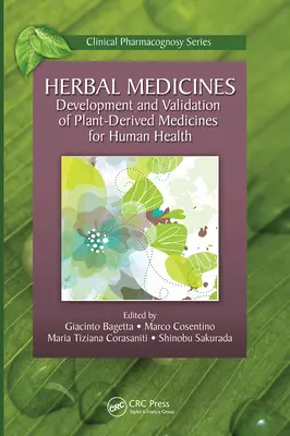 Medicamentos a base de plantas: Desarrollo y validación de medicamentos vegetales para la salud humana. - Herbal Medicines: Development and Validation of Plant-derived Medicines for Human Health