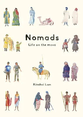 Nómadas: La vida en movimiento - Nomads: Life on the Move