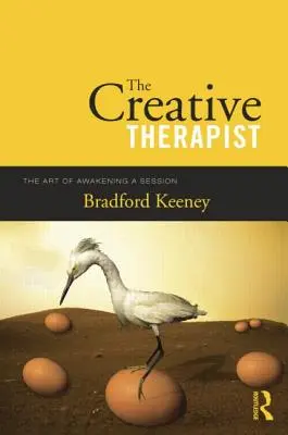 El Terapeuta Creativo: El arte de despertar una sesión - The Creative Therapist: The Art of Awakening a Session