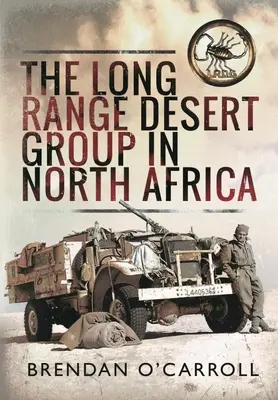 Grupo Long Range Desert en el Norte de África - Long Range Desert Group in North Africa