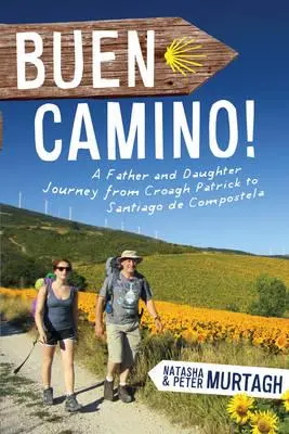 ¡Buen Camino! - Buen Camino!