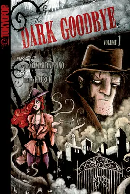 Dark Goodbye, Volume 1: Volumen 1 - Dark Goodbye, Volume 1: Volume 1