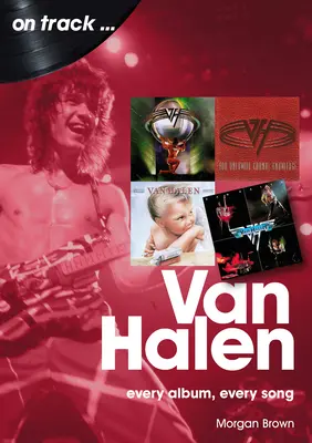 Van Halen: Cada álbum, cada canción - Van Halen: Every Album, Every Song